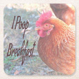 Chicken I poop Breakfast Funny Humor Underlägg Papper Kvadrat
