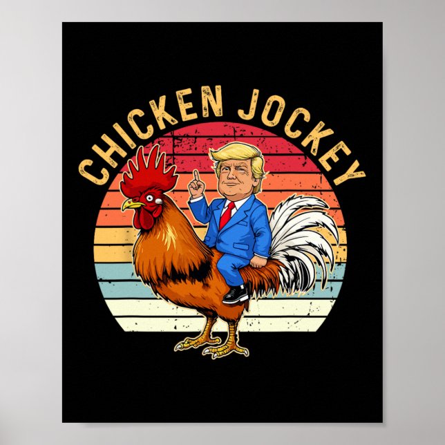 Chicken Jockey Trump Funny Meme 3 Poster (Framsidan)