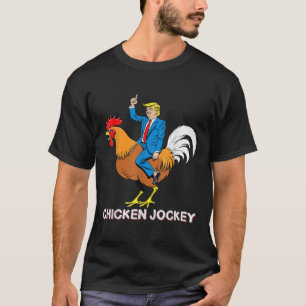 Chicken Jockey Trump Funny Meme Surreal Humor Tee