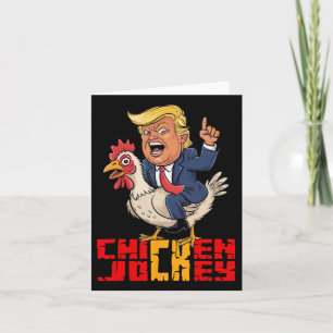 Chicken Jockey Trump Funny politisk Meme Kort
