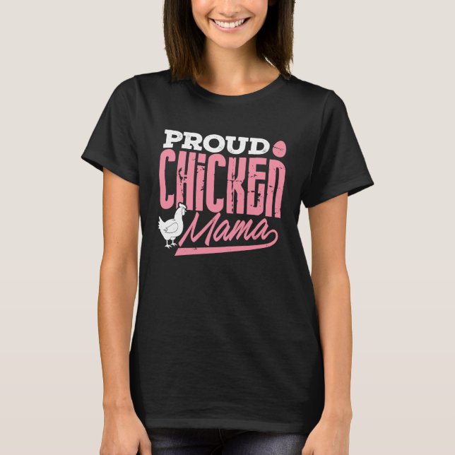 Chicken Lady  Proud Chicken Mama Farmer Women Girl T Shirt (Framsida)