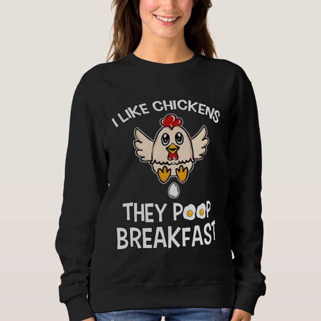 Chicken make Breakfast I like Chickens Farm Farmer T Shirt (Framsida)