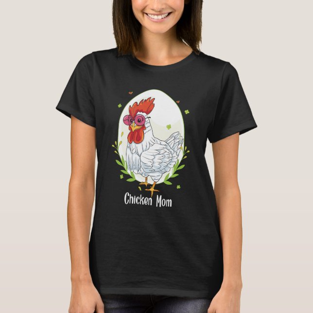 Chicken Mamma Cute Poultry Farmer T Shirt (Framsida)