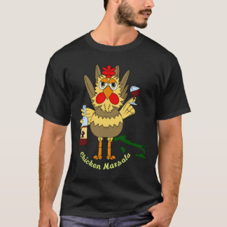 Chicken Marsala T Shirt