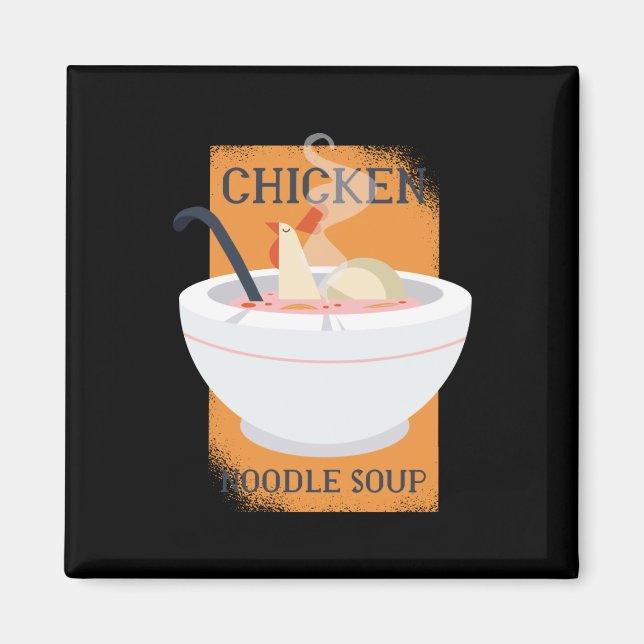 Chicken noodle soppa magnet (Framsidan)