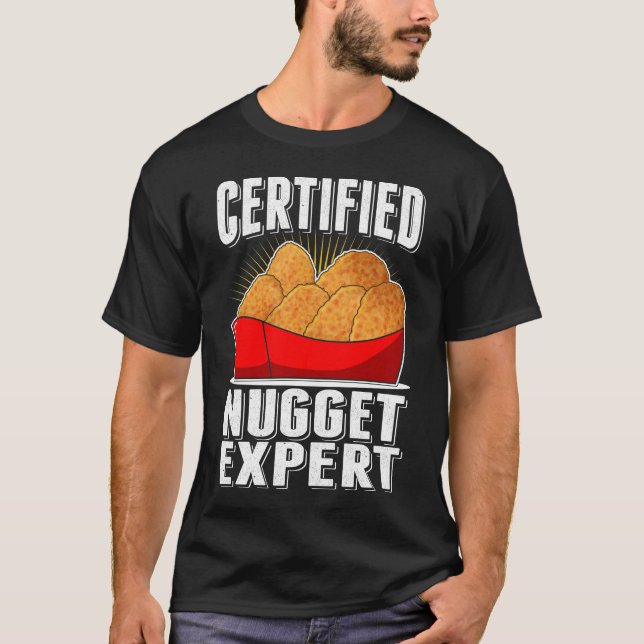 Chicken Nugget Expert Nug Life T Shirt (Framsida)