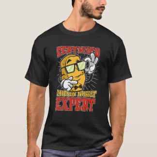 Chicken Nugget Expert Nugget  Chicken Nuggets Fast T Shirt