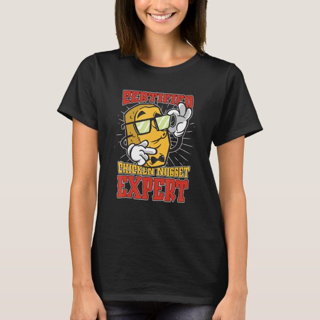 Chicken Nugget Expert Nugget  Chicken Nuggets Fast T Shirt (Framsida)