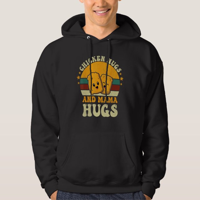Chicken Nugs and Mama Hugs Toddler for Chicken Nug Hoodie (Framsida)