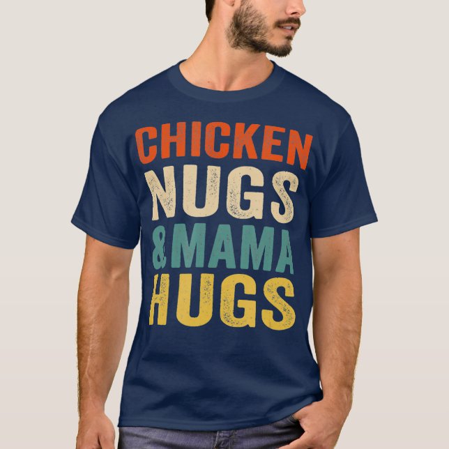 Chicken Nugs och Mamma Hugs Småbarn för Chicken T Shirt (Framsida)