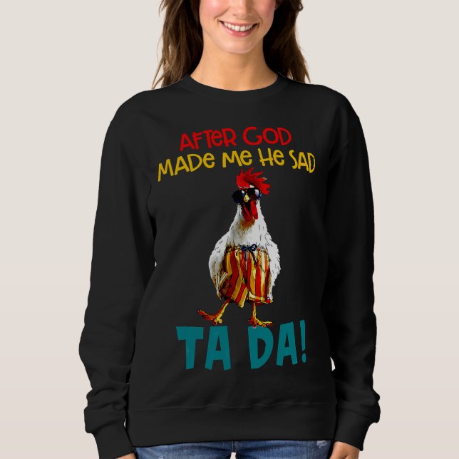 Chicken Ord After Gud Made T Shirt (Framsida)