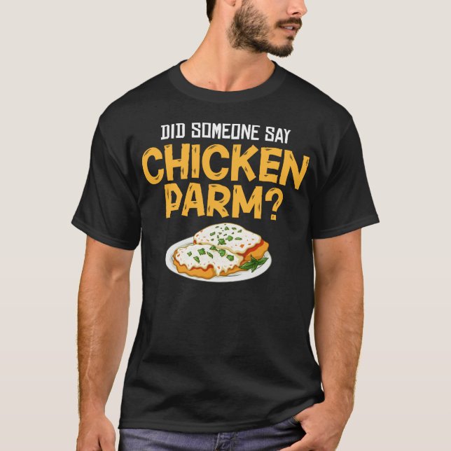 Chicken Parm Gift Parmigiana Parmesan Italiana T Shirt (Framsida)