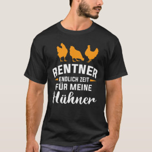 Chicken Pensionären Chicken Coop Pension T Shirt
