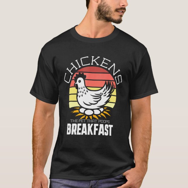 Chicken Pet Poops Breakfast T Shirt (Framsida)