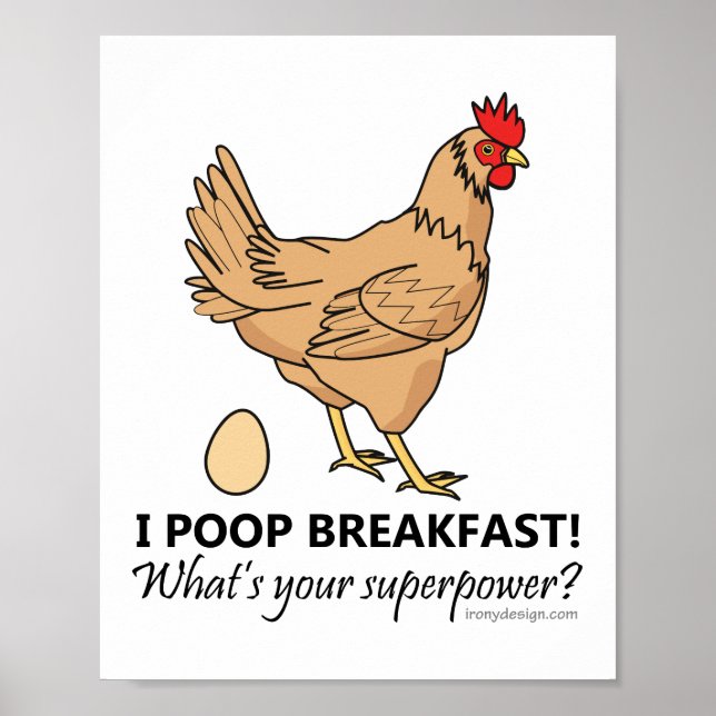 Chicken Poops Breakfast Funny Poster (Framsidan)