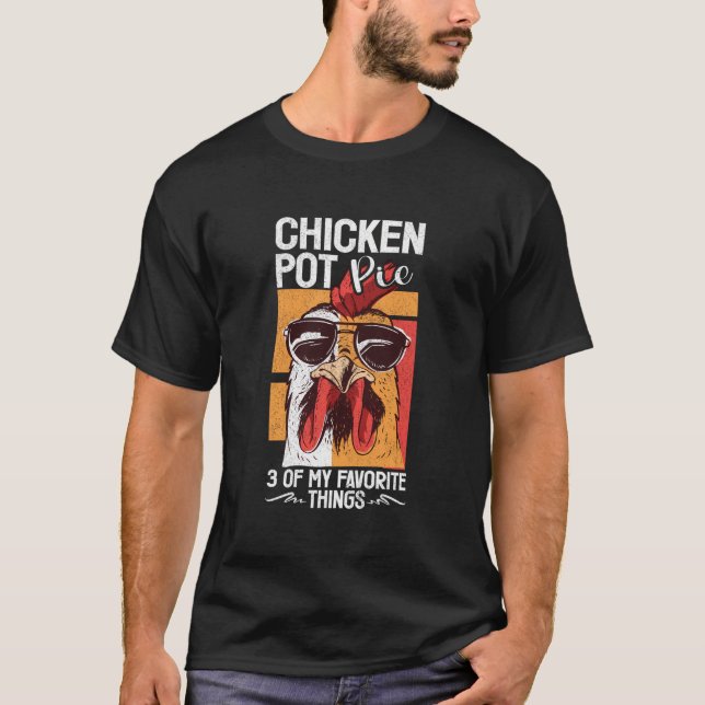 Chicken Pot Paj T Shirt (Framsida)