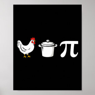 Chicken Pot Pi 3.14 Pi Day Math Teacher Wome Poster