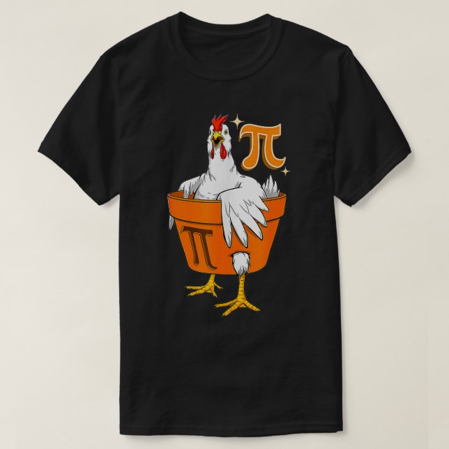 Chicken Pot PI Dag Pi Day Math Älskare Funny Gifts T Shirt (Design framsida)