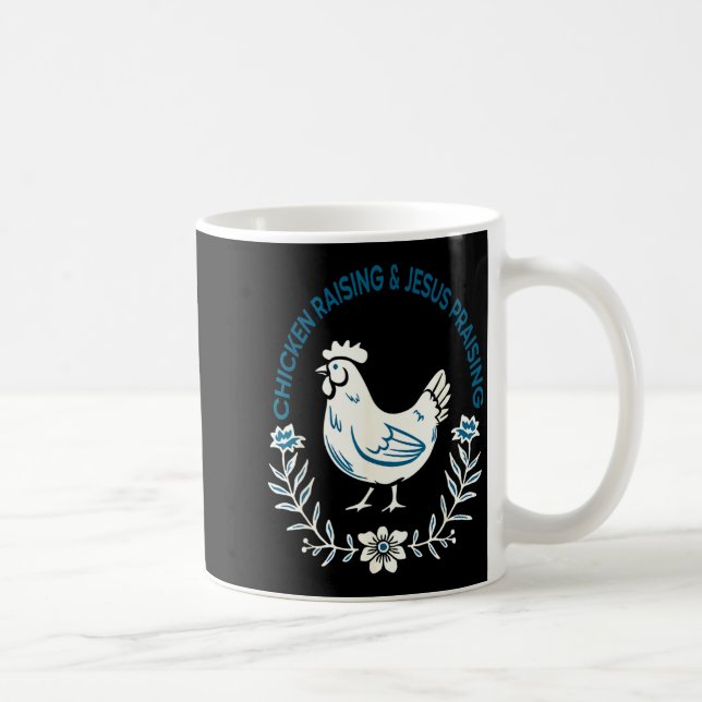 Chicken Raising And Jesus Praising Shirt Men Women Kaffemugg (Höger)