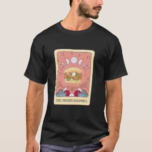 Chicken Sandwich Tarot Card Shirt Funny Chicken Bu T