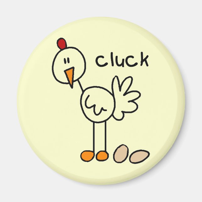 Chicken Says Cluck Tshirts och Gifts Magnet (Framsidan)