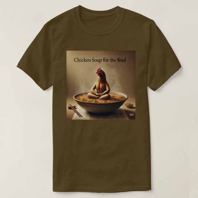 Chicken Soppa för Soul T Shirt (Design framsida)