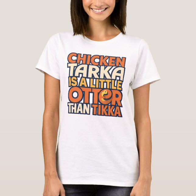 Chicken Tarka joke T Shirt (Framsida)
