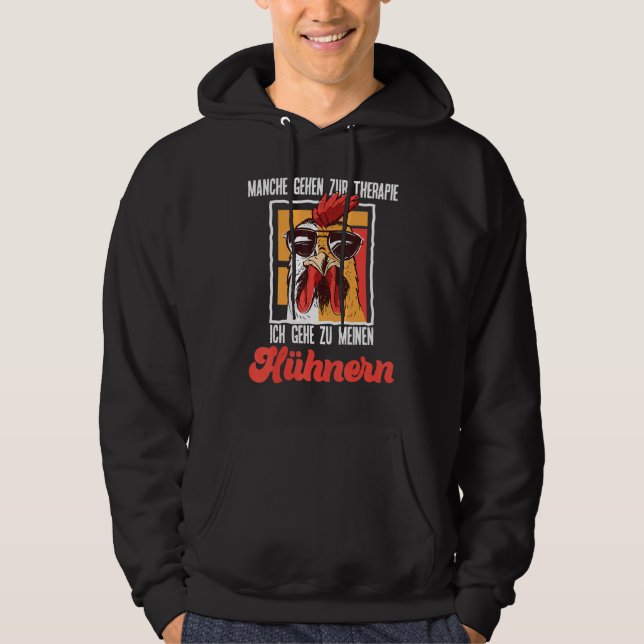Chicken Therapy som säger Ich Gehe Zu Meinen Hen Hoodie (Framsida)