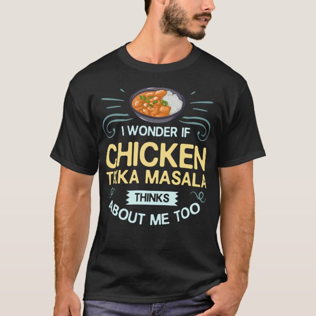 Chicken Tikka Masala Gift indisk mat T Shirt (Framsida)