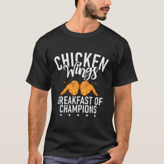 Chicken Vingar-frukost av Champions Chicken Vinge T Shirt