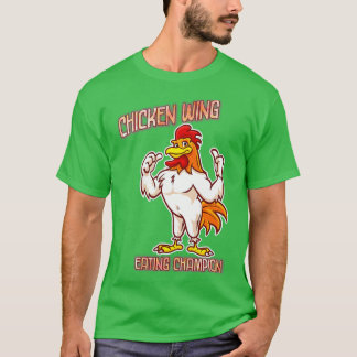 Chicken Vinge Eating Champion Sarcastic Joke T Shirt