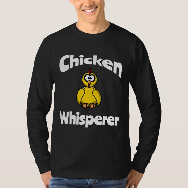 Chicken Whispere T Shirt (Framsida)
