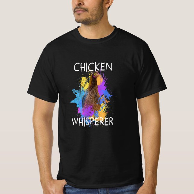 Chicken Whisperer Färgad Chicken Bird Älskare Gift T Shirt (Framsida)