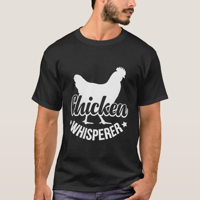 Chicken Whisperer Farm T Shirt (Framsida)