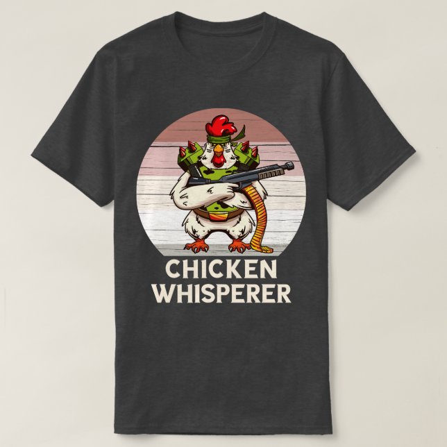 Chicken Whisperer Funny 1 T Shirt (Design framsida)