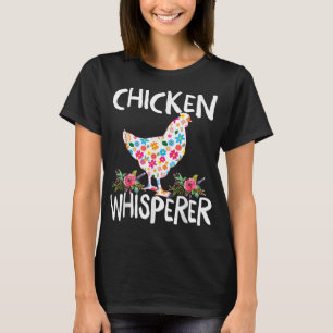 Chicken Whisperer Funny Chicken Tee för jordbrukar