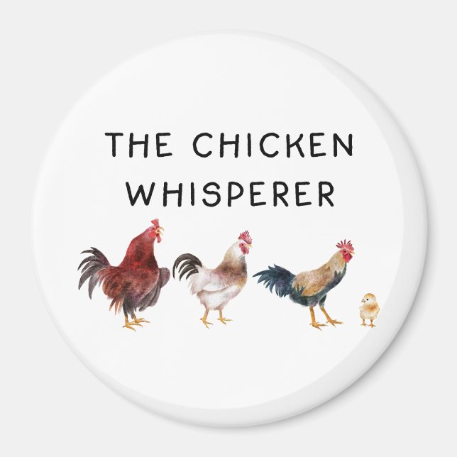 Chicken Whisperer Funny Magnet (Framsidan)