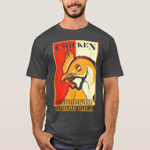 Chicken Whisperer Manar Farmer Clothes & Chicken F T Shirt