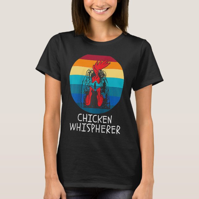 Chicken Whisperer med Retro Sunset Backyard Chic T Shirt (Framsida)