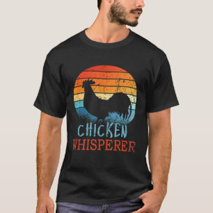 Chicken Whisperer Poultry Farm Manar Women Ki T Shirt