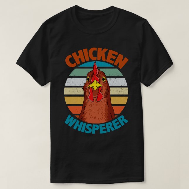 Chicken Whisperer Poultry Farmer Backyard Chicken T Shirt (Design framsida)
