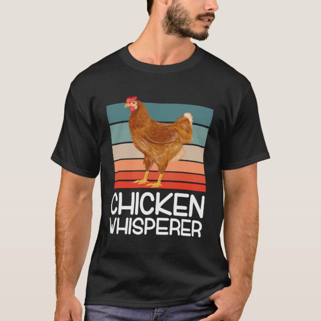 Chicken Whisperer Poultry Farmer Gift Chicken T Shirt (Framsida)