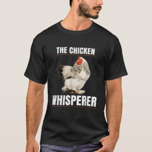 Chicken Whisperer Shirt Funny Farmer T Shirt