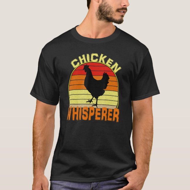 Chicken Whisperer T Shirt (Framsida)