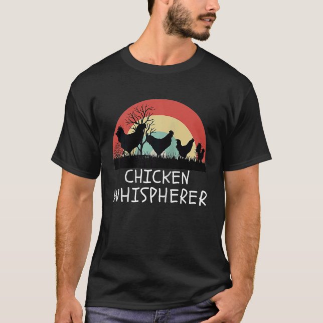 Chicken Whisperer with Retro Sunset  Backyard Chic T Shirt (Framsida)