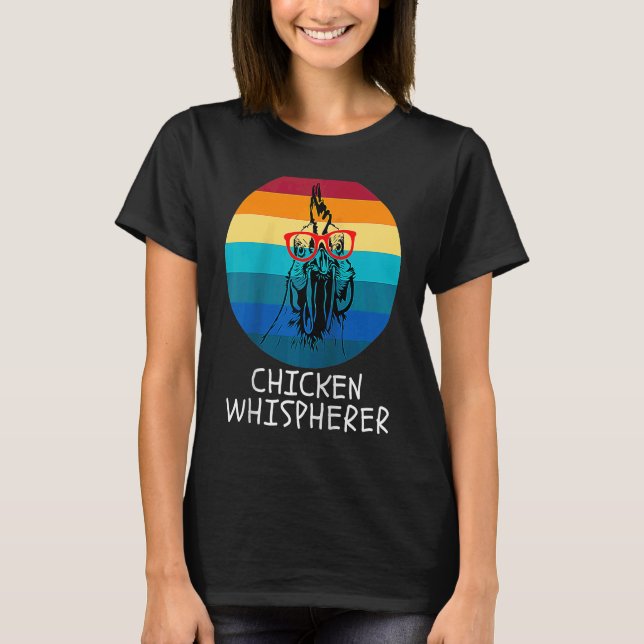 Chicken Whisperer with Retro Sunset  Backyard Chic T Shirt (Framsida)