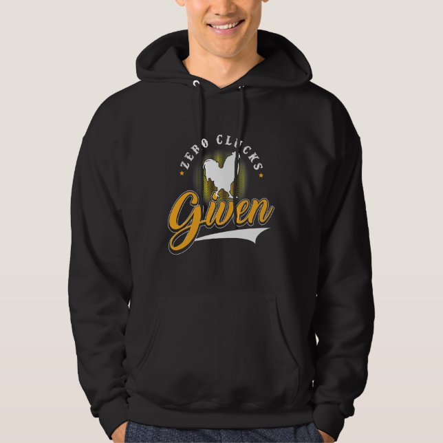 Chicken Zero Clucks given Hoodie (Framsida)