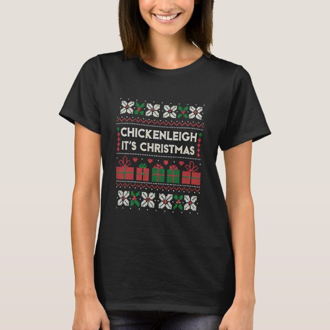 Chickenleigh Det är jul Rolig jul T Shirt (Framsida)