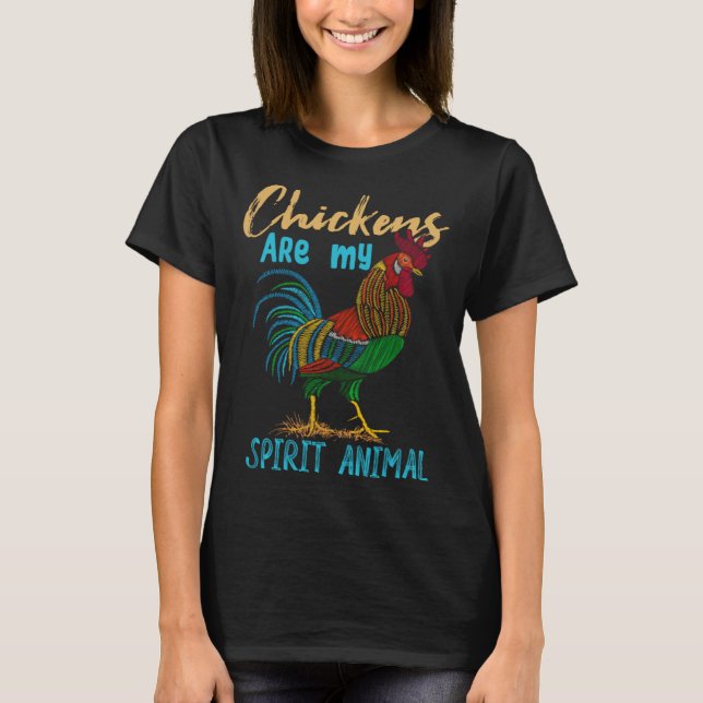 Chickens Are My Spirit Animal    Awesome Holidays T Shirt (Framsida)
