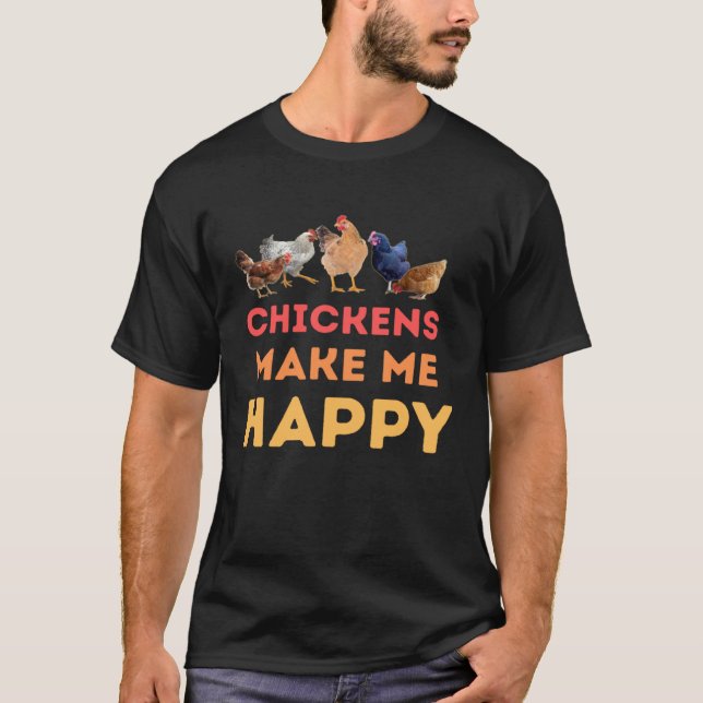 Chickens Make Me Happy Cute   Graphic Hen T Shirt (Framsida)